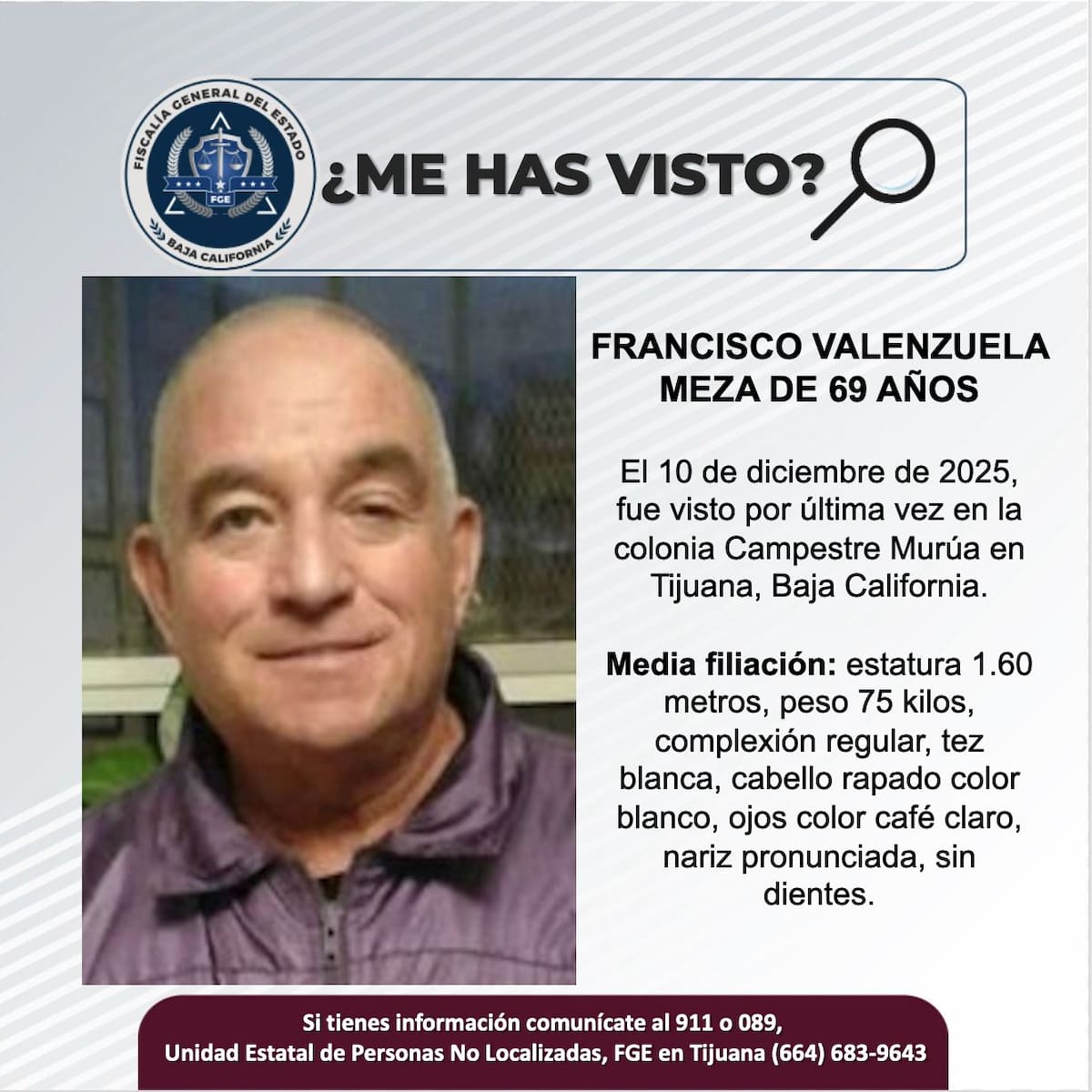 Fue visto por última vez el 10 de diciembre de 2025.