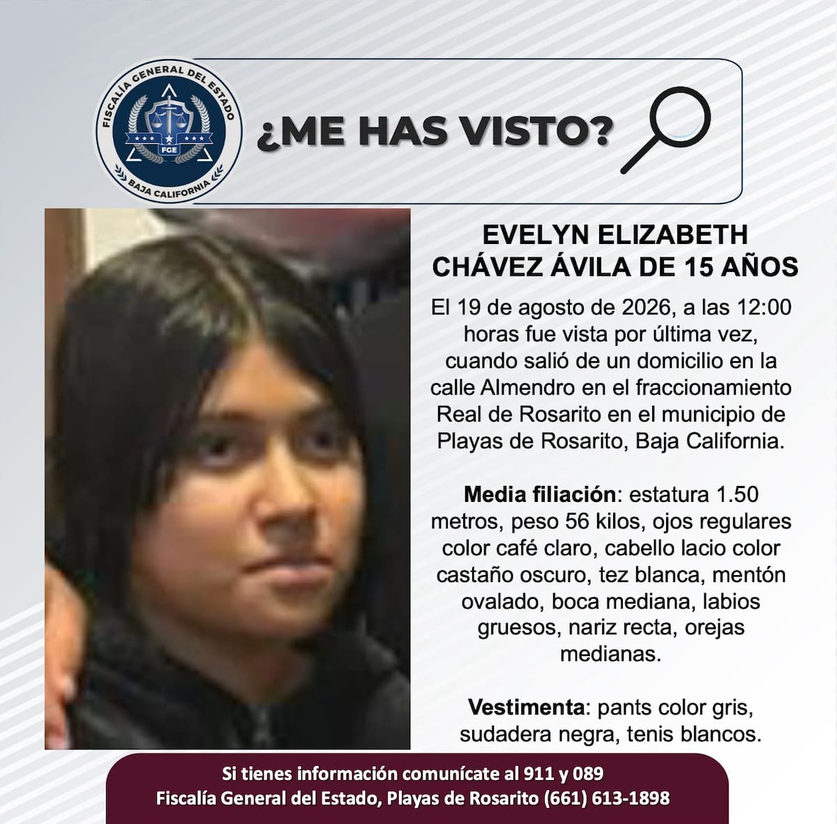Fue vista por última vez el 19 de agosto de 2026.