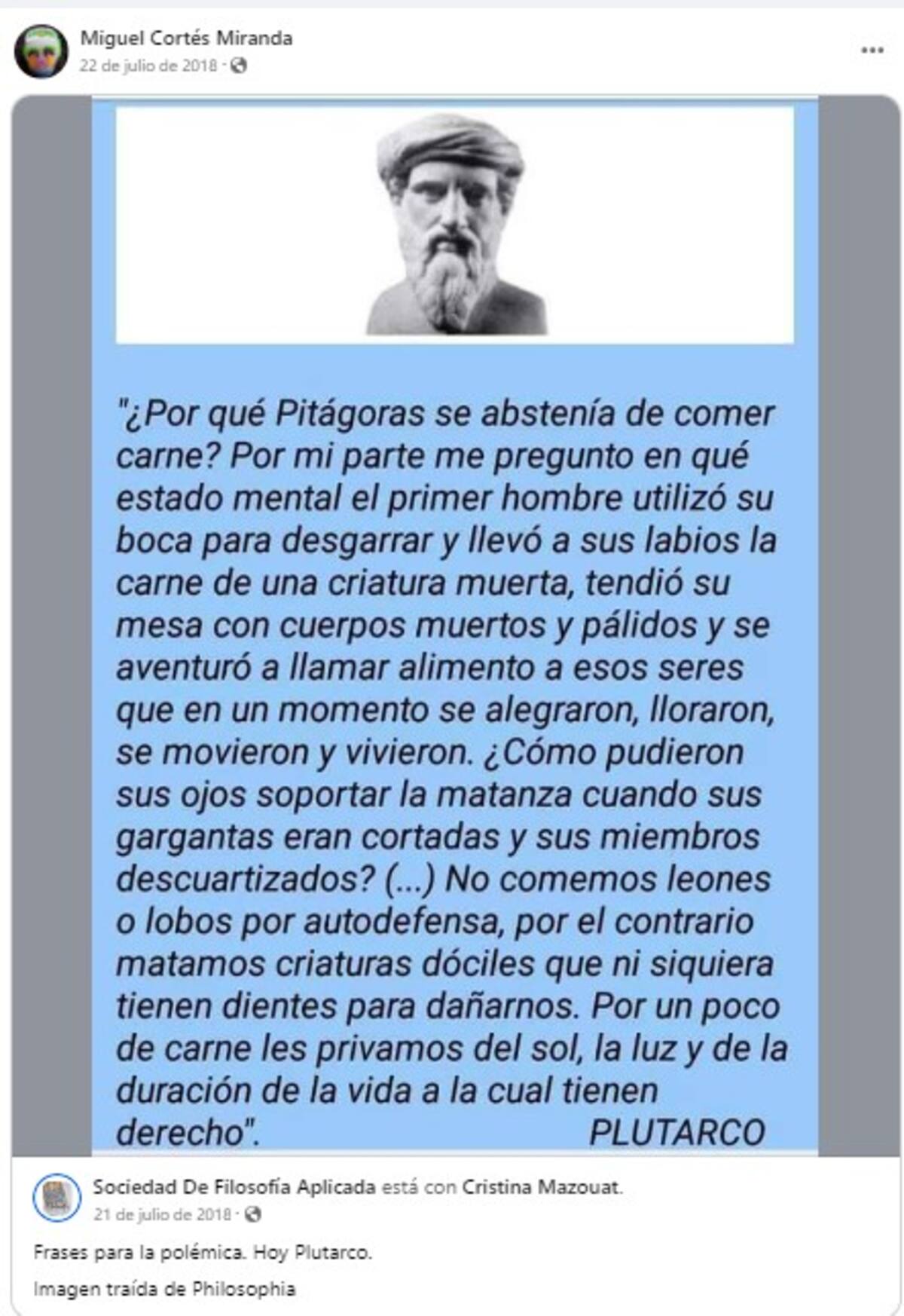 Varias de las publicaciones de Miguel "N" hacen referencia a no comer carne de animales.