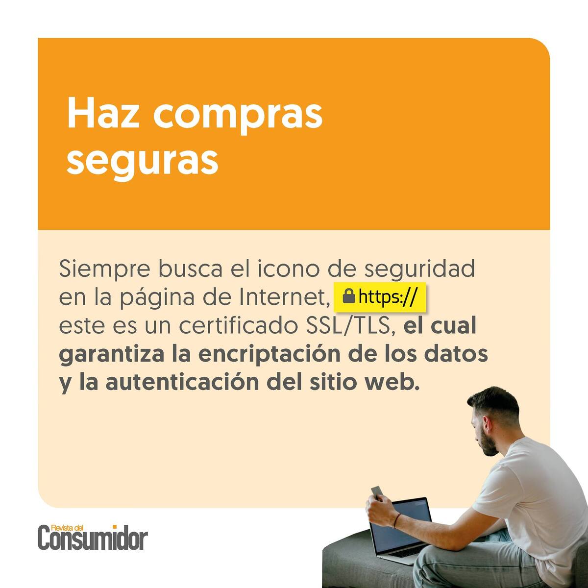 Haz compras seguras. / PROFECO