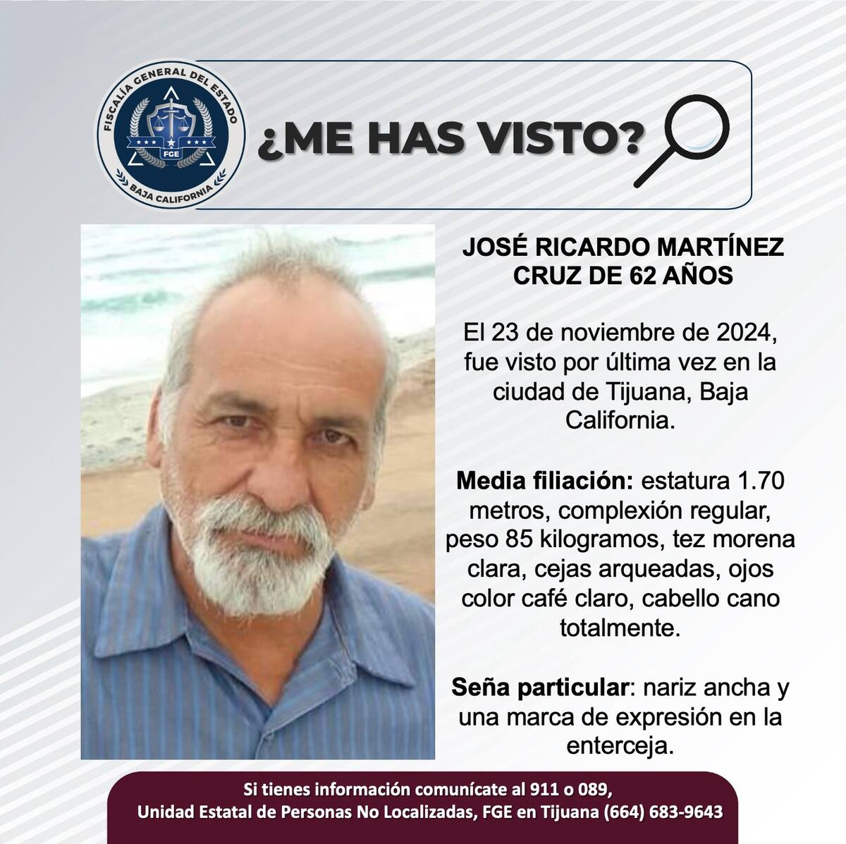 José Ricardo Martínez Cruz fue visto por última vez el 23 de noviembre de 2024.