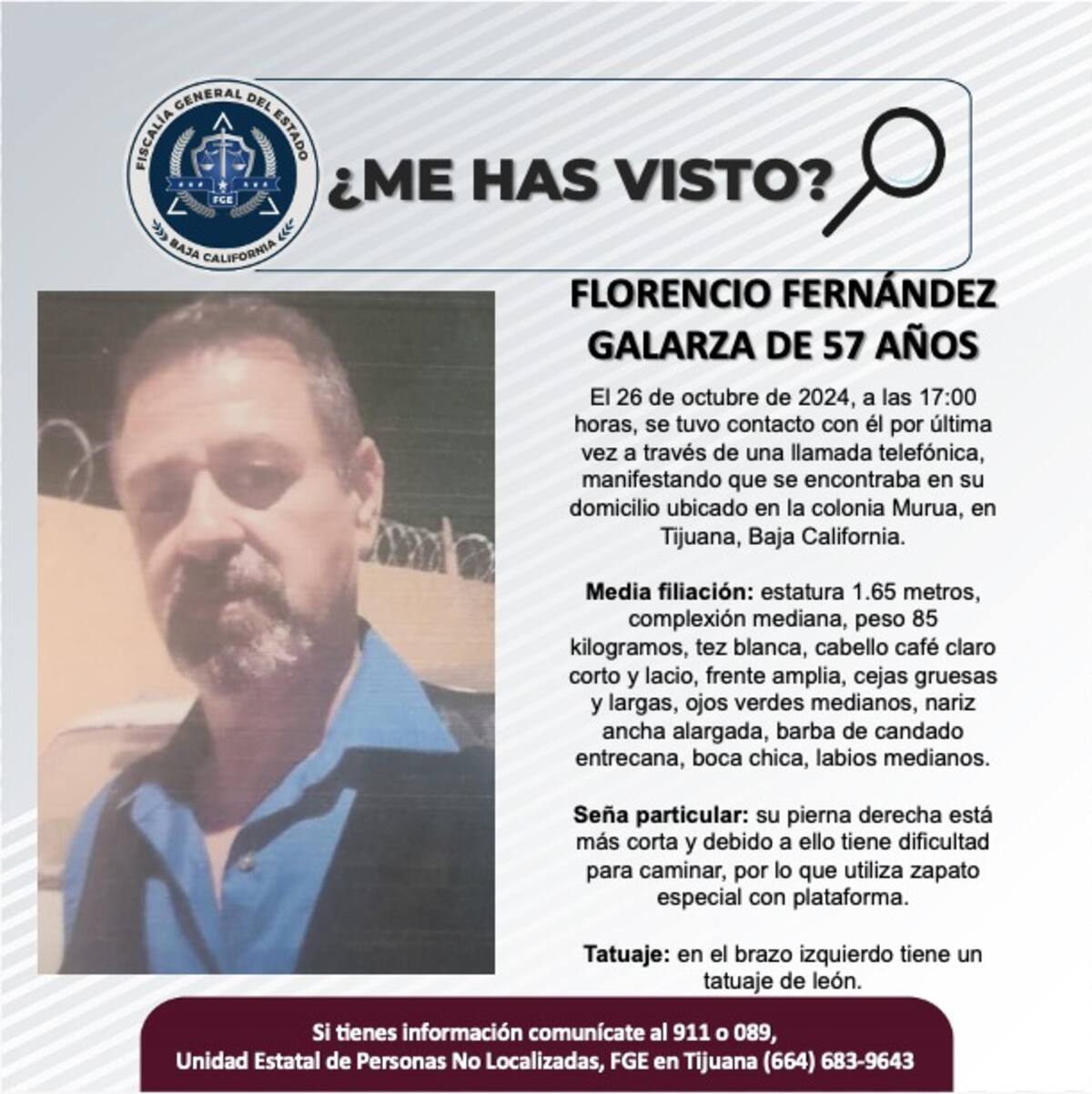 Florencio Fernández Galarza fue visto por última vez el 26 de octubre de 2024.