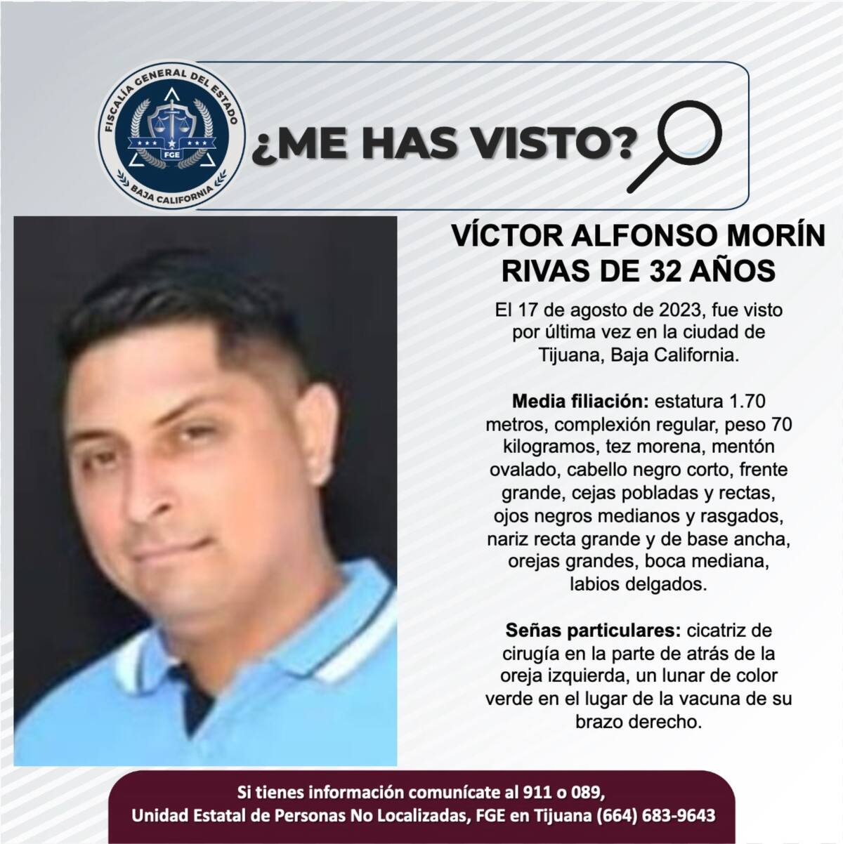 Víctor Alfonso Morín Rivas fue visto por última vez el 17 de agosto de 2023.