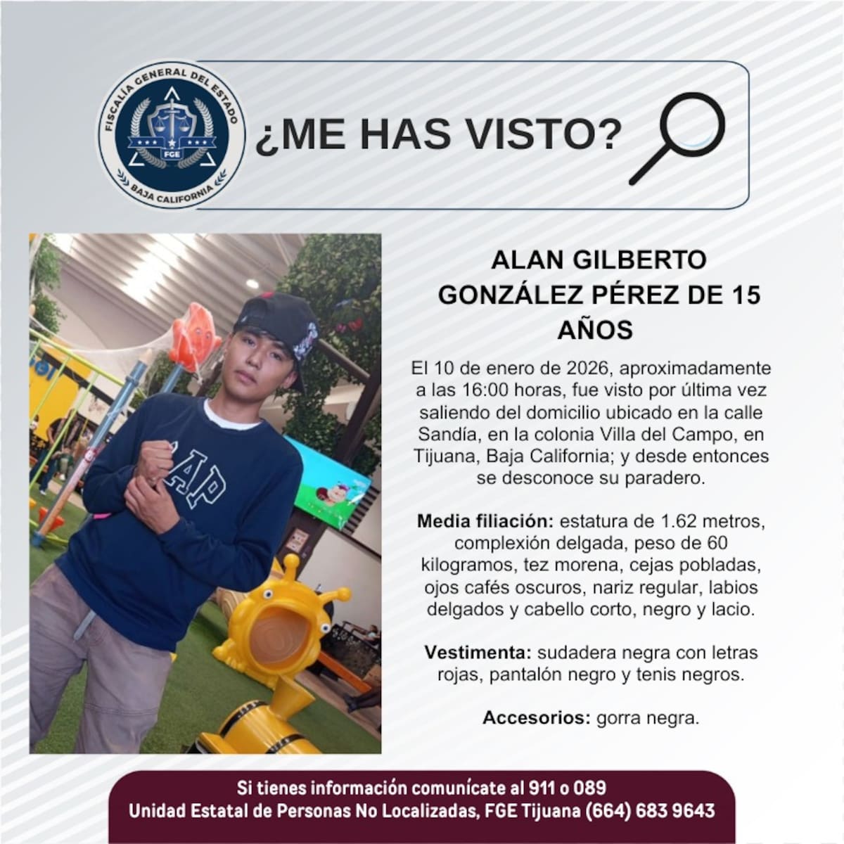 Fue visto por última vez el día 10 de enero de 2026.