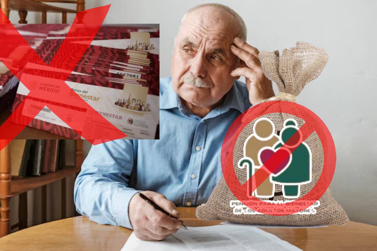 Pensión del Bienestar: Por estas razones podrías perderla o ser rechazado como beneficiario