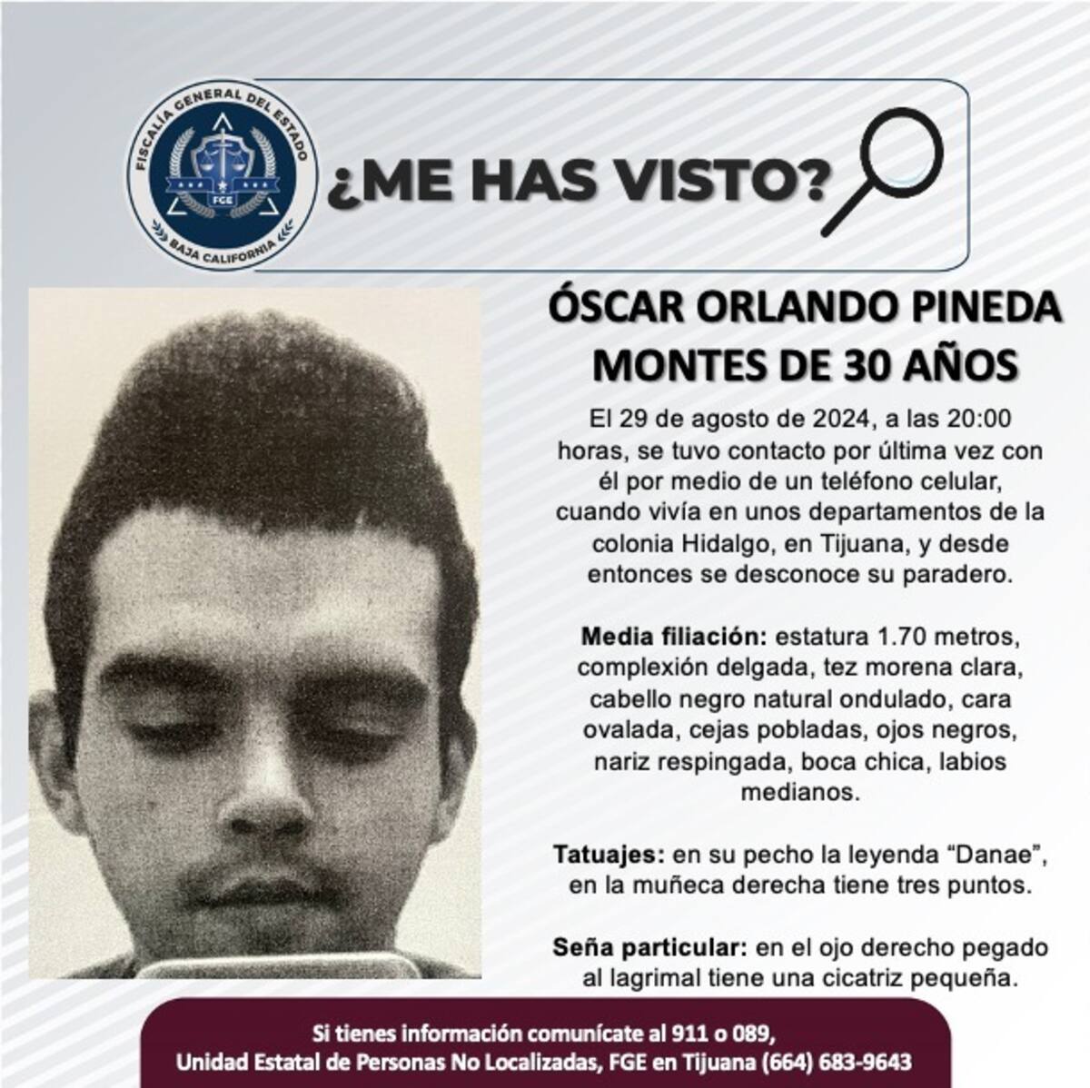 Óscar Orlando Pineda Montes fue visto por última vez el 29 de agosto de 2024.