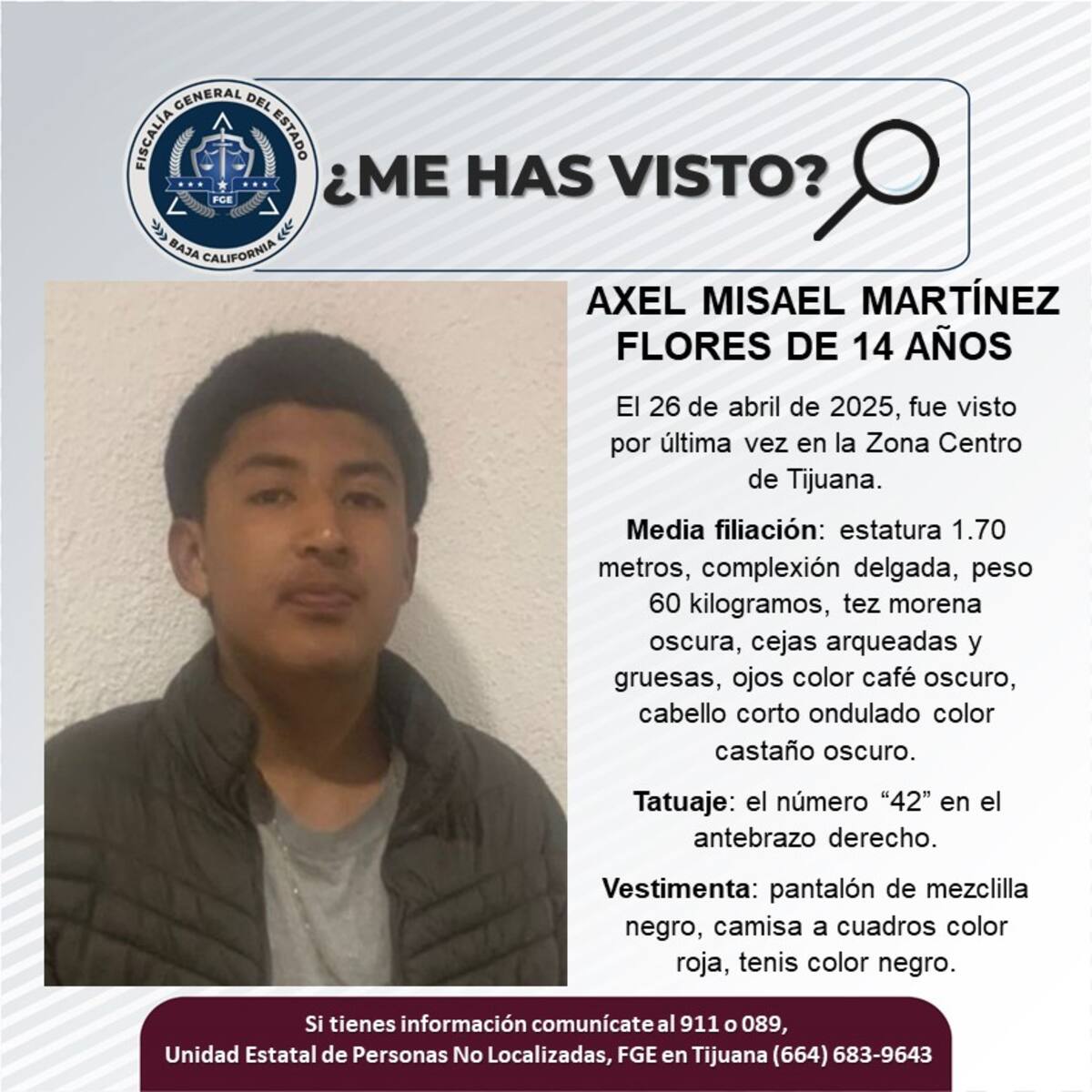 Axel Misael Martínez Flores fue visto por última vez el 26 de abril del 2025.