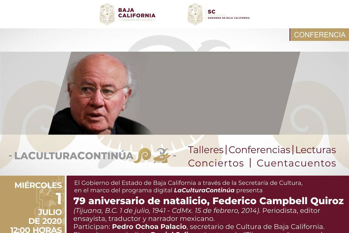 Recordarán a Federico Campbell en el aniversario 79 de su natalicio