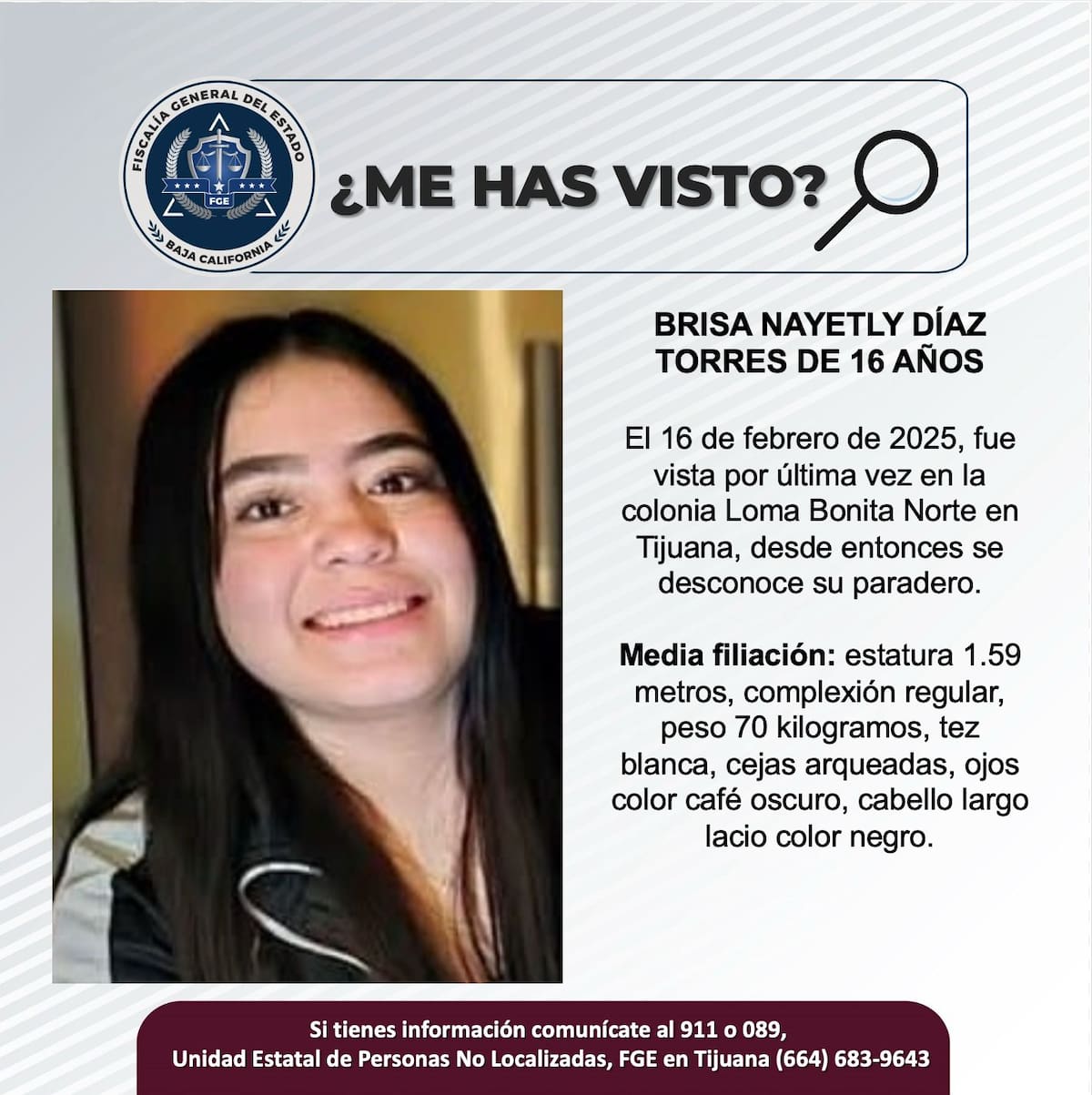 Brisa Nayetly Díaz Torres fue vista por última vez el 16 de febrero del 2025.