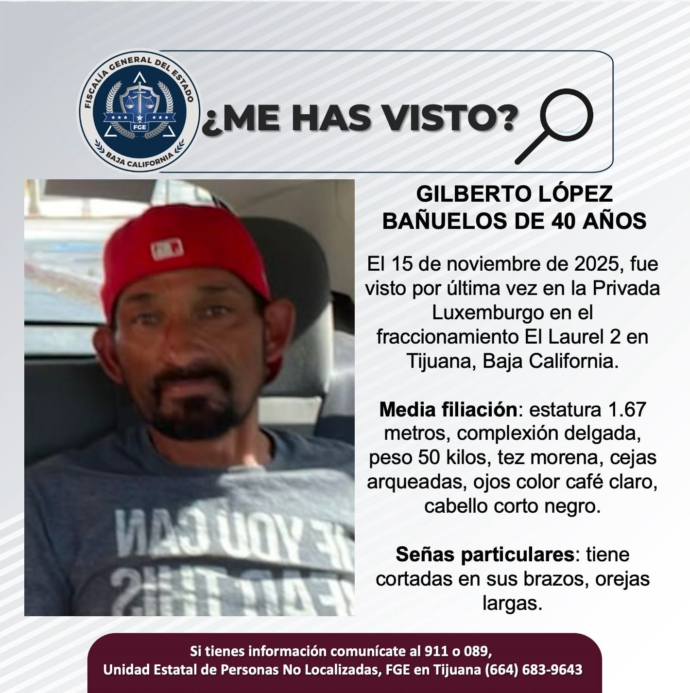 Fue visto por última vez el 15 de noviembre de 2025.