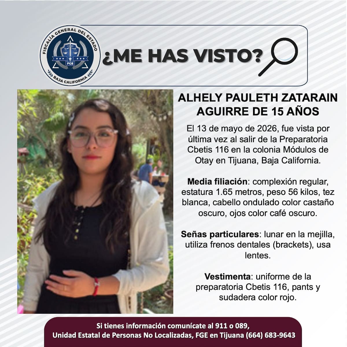 Fue vista por última vez el 13 de mayo de 2026.