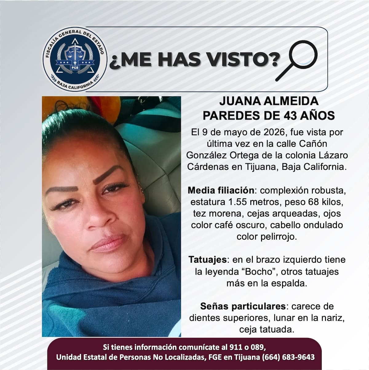 Fue vista por última vez el 9 de mayo de 2026.