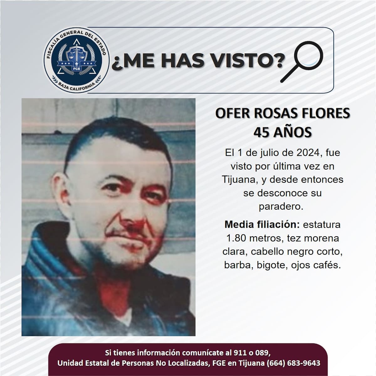 Ofer Rosas Flores fue visto por última vez el 1 de julio del 2024.