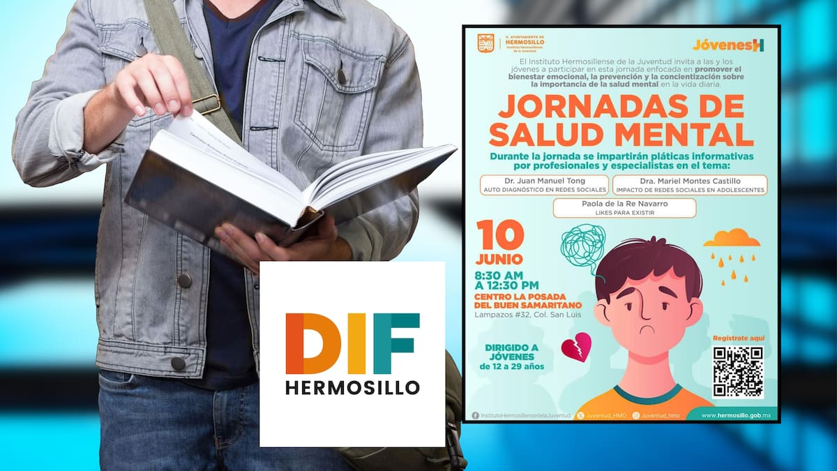 Jóvenes de Hermosillo podrán asistir a Jornadas de Salud Mental: habrá orientación profesional y pláticas sobre redes sociales
