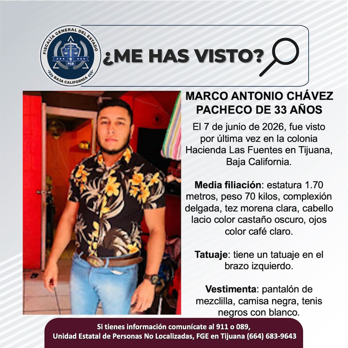 Fue visto por última vez el 7 de junio de 2026.