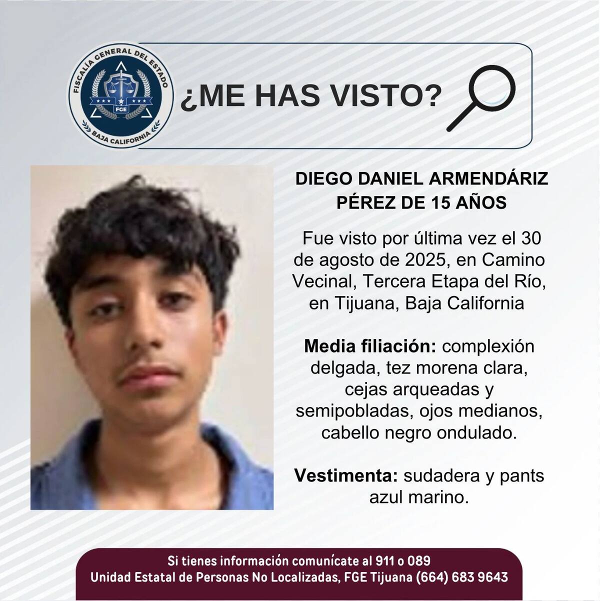 Fue visto por última vez el 30 de agosto de 2025.