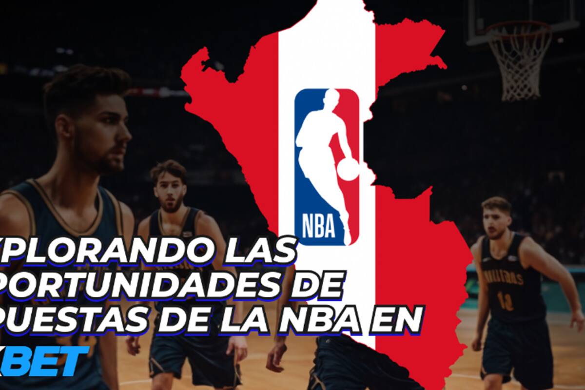 Oportunidades de apuestas 1xBet en la liga NBA en Perú