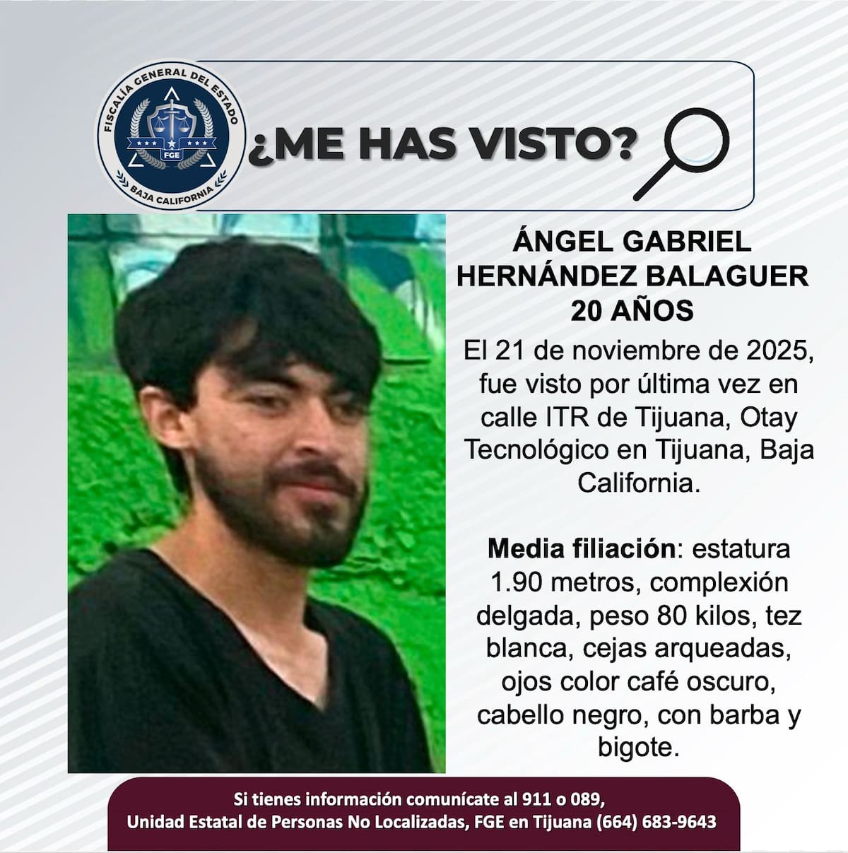 Fue visto por última vez el 21 de noviembre de 2025.