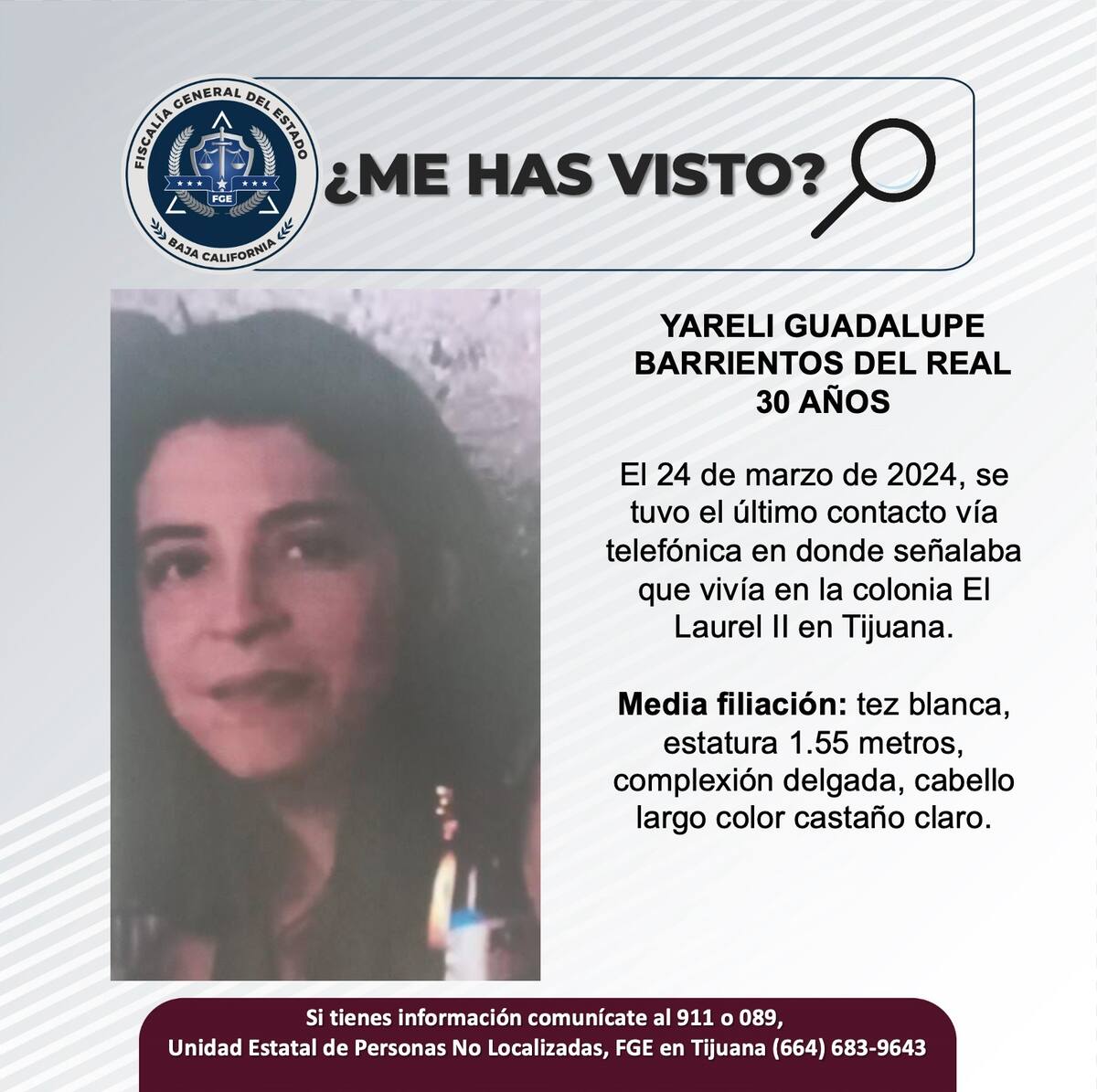 Yareli Guadalupe Barrientos del Real fue vista por última vez el 24 de marzo del 2024.