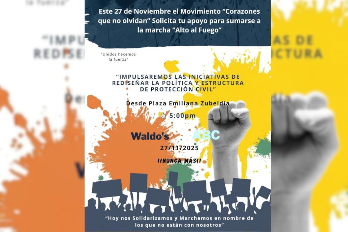 El movimiento “Corazones que no olvidan” convoca a la ciudadanía a sumarse a la marcha “Alto al fuego” para exigir un cambio en las políticas de Protección Civil