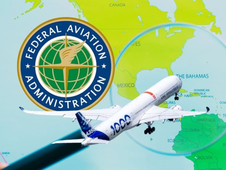 FAA de EEUU emite alerta de 60 días para vuelos sobre México, Centroamérica y Pacífico Oriental por riesgo de actividades militares e interferencia GPS