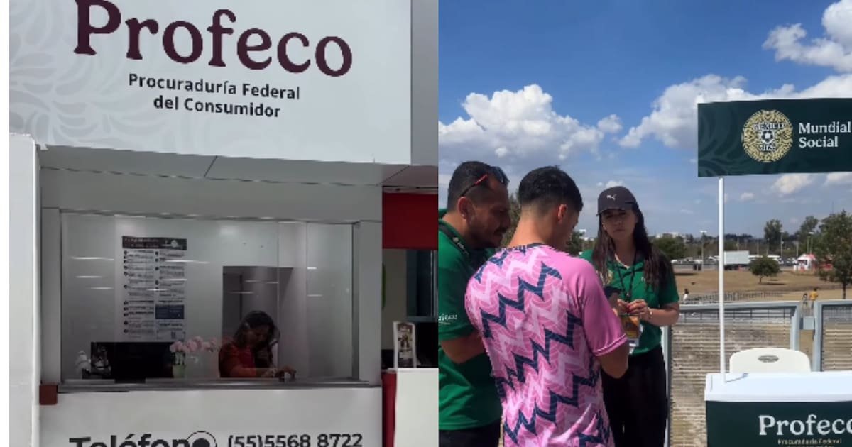 Profeco suma 124 atenciones en el Mundial por fallas en la app de boletos y fraudes en reventa, alertando a los aficionados sobre los módulos de apoyo instalados en estadios y aeropuertos