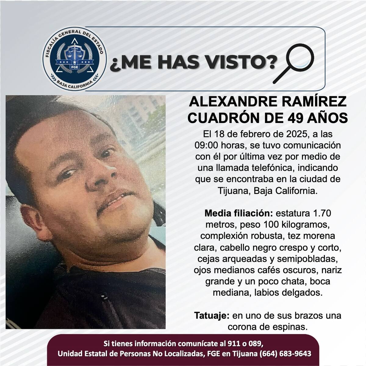 La última vez que se tuvo contacto con Alexandre Ramírez Cuadrón fue el 18 de febrero de 2025.