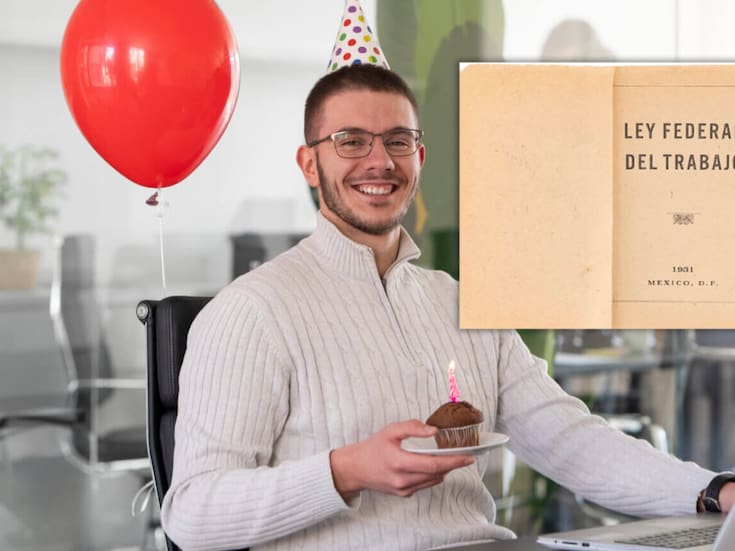 Así va la propuesta para que los mexicanos puedan descansar el día de su cumpleaños con goce de sueldo