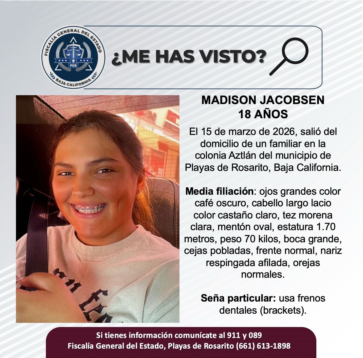 Fue vista por última vez el 15 de marzo de 2026.