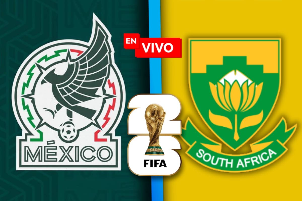 México vs Sudáfrica EN VIVO el minuto a minuto del Partido Inaugural de la Copa del Mundo 2026