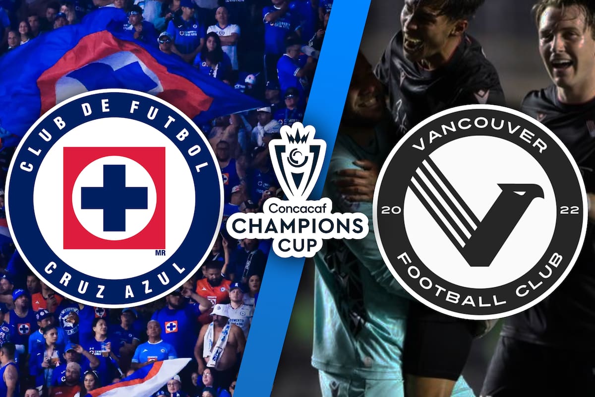 Cruz Azul vs Vancouver FC EN VIVO: Concacaf Champions Cup Primera Ronda partido de vuelta MINUTO A MINUTO