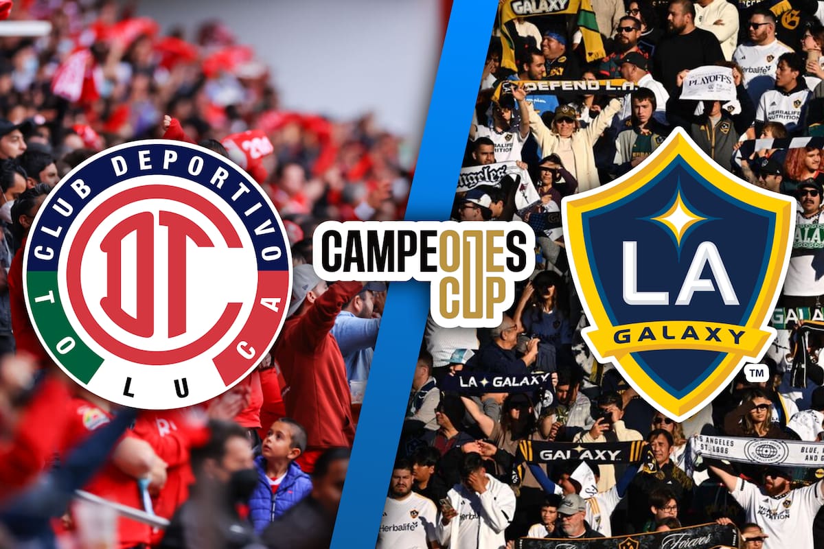 Toluca vs LA Galaxy Campeones Cup 2025 EN VIVO: MINUTO A MINUTO