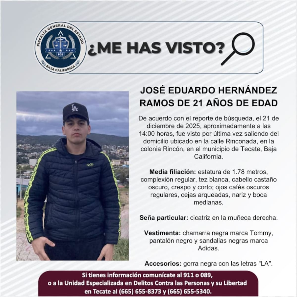 Fue visto por última vez el 21 de diciembre de 2025.