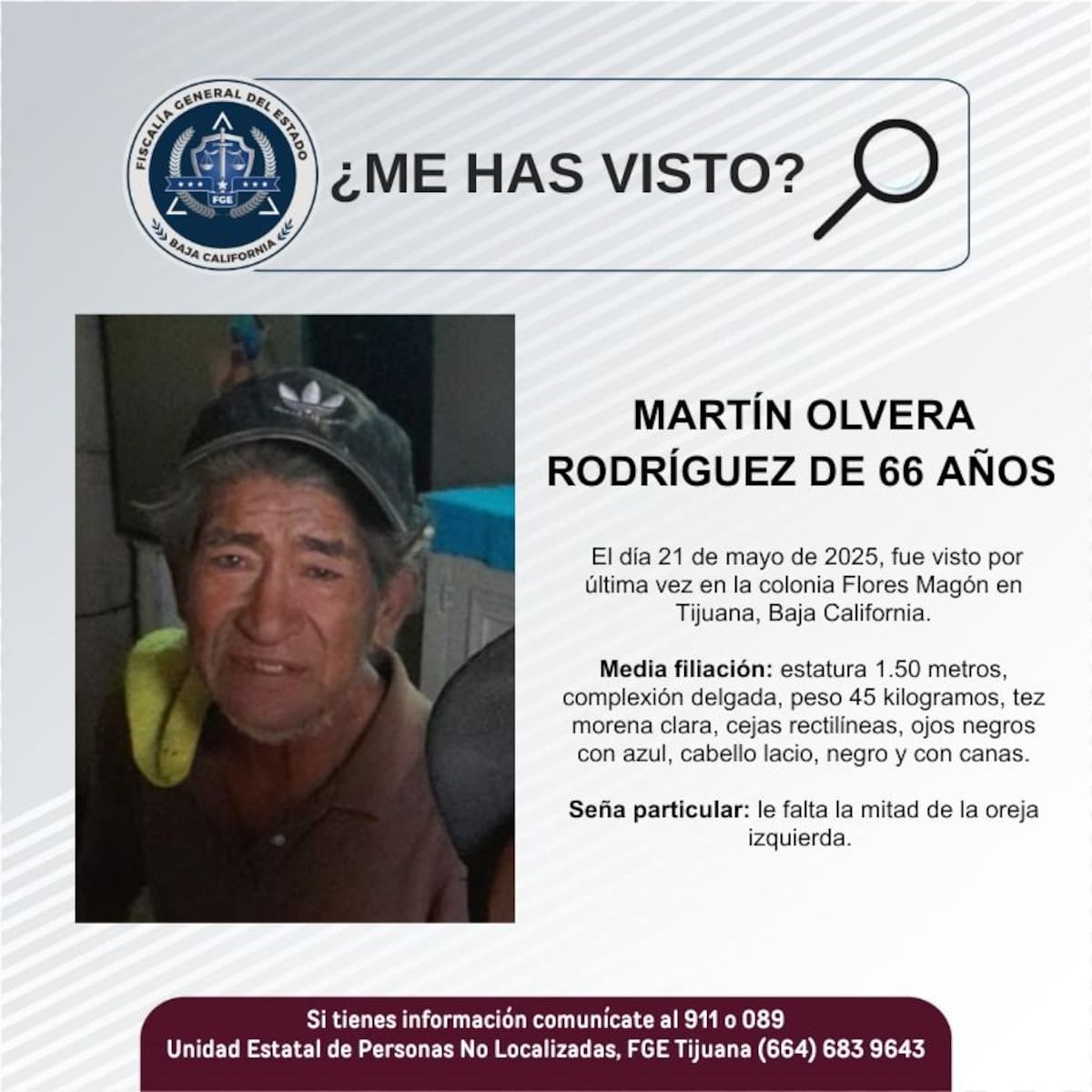 Martín Olvera Rodríguez fue visto por última vez el 21 de mayo de 2025.