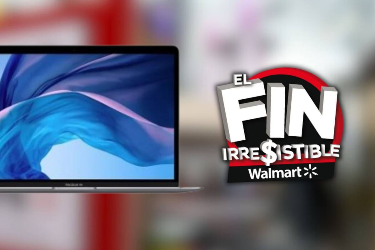 El Fin Irresistible: Walmart remata Macbook Air con opción de compra de 13 meses sin intereses