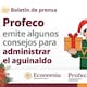 ¿Cómo puedo hacer rendir más mi aguinaldo? Consejos de la PROFECO