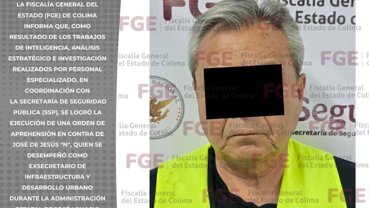 Exsecretario de Infraestructura de Colima junto con otra persona, habrían participado en un esquema para convencer a una víctima de invertir en un proyecto inmobiliario y por esto ahora se encuentra detenido