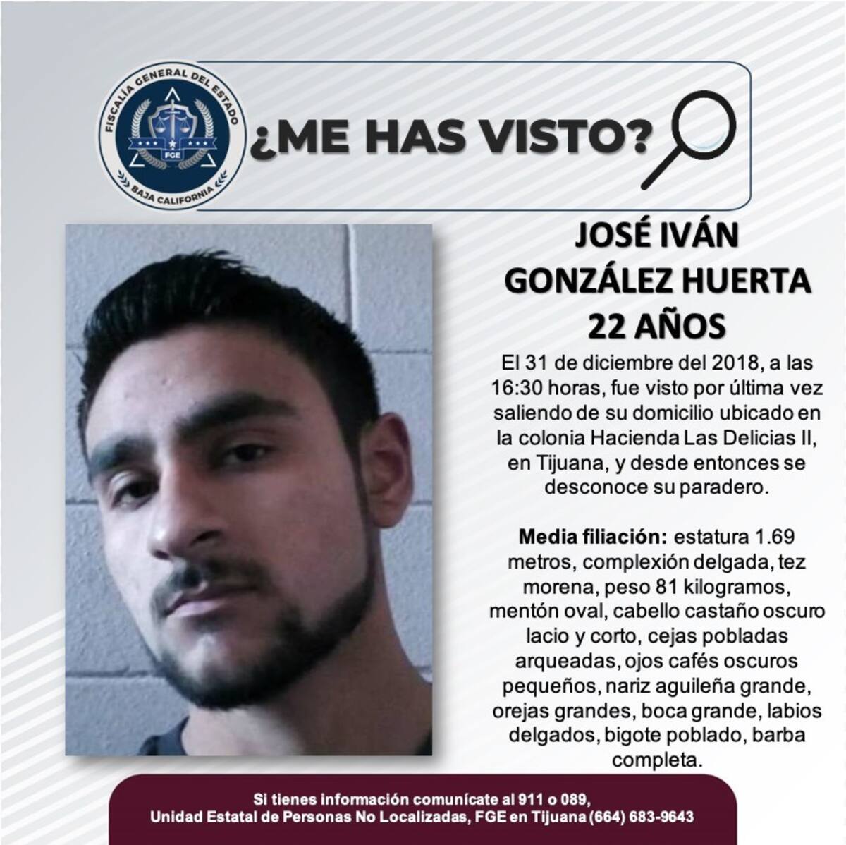 José Iván González Huerta fue visto por última vez el 31 de diciembre de 2018.