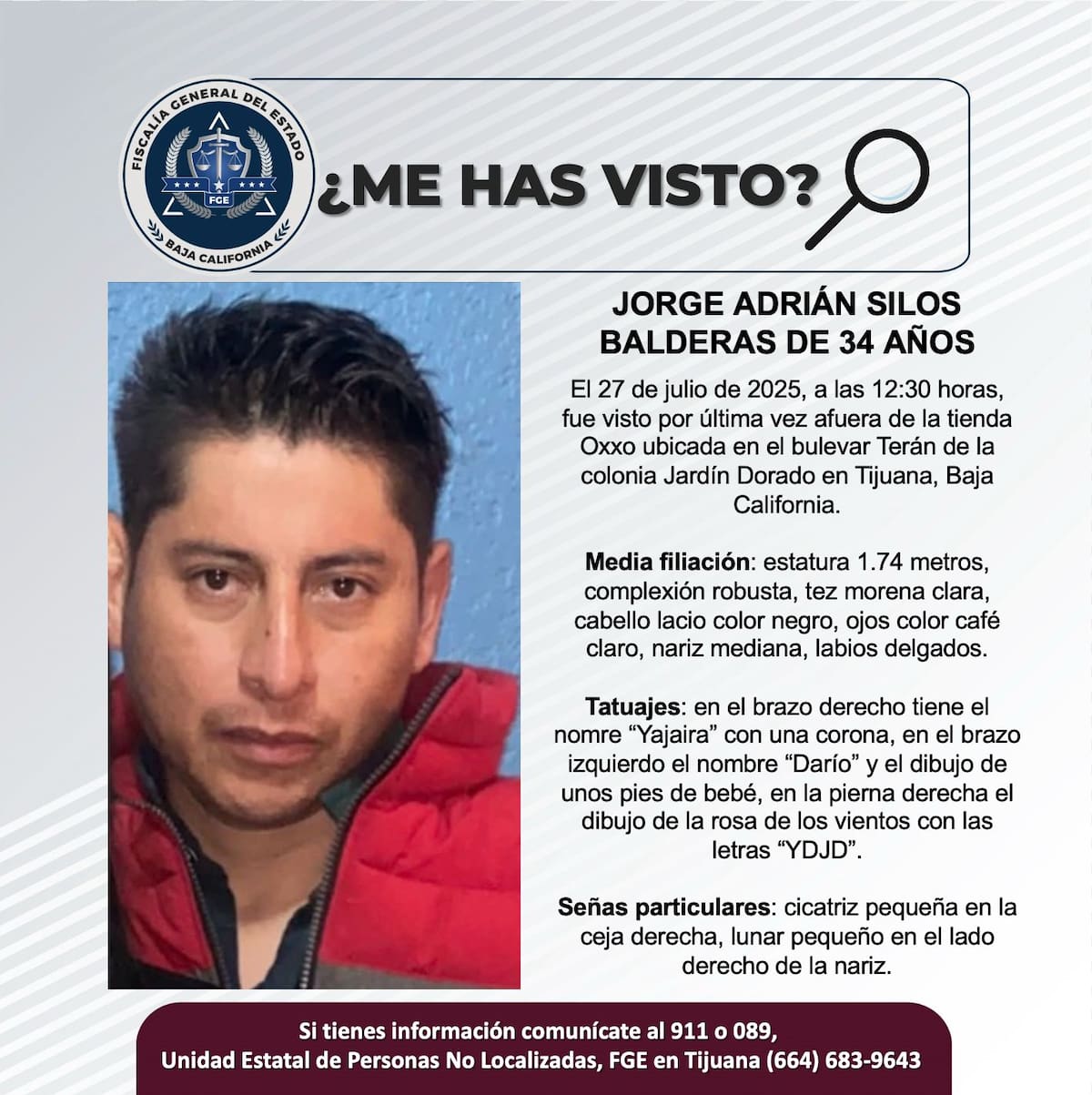 Fue visto por última vez el 27 de julio de 2025.