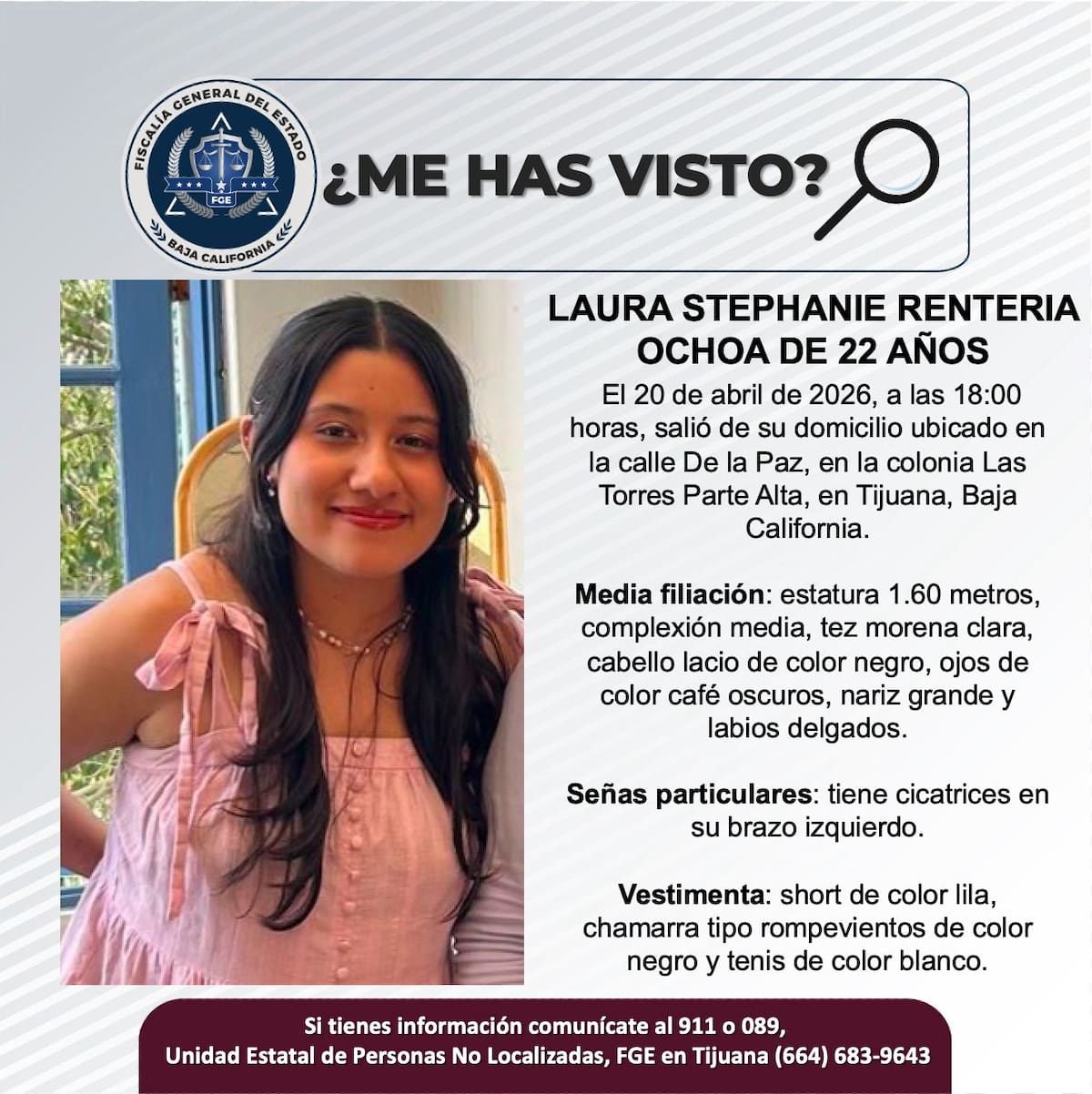 Fue vista por última vez el 20 de abril de 2026.