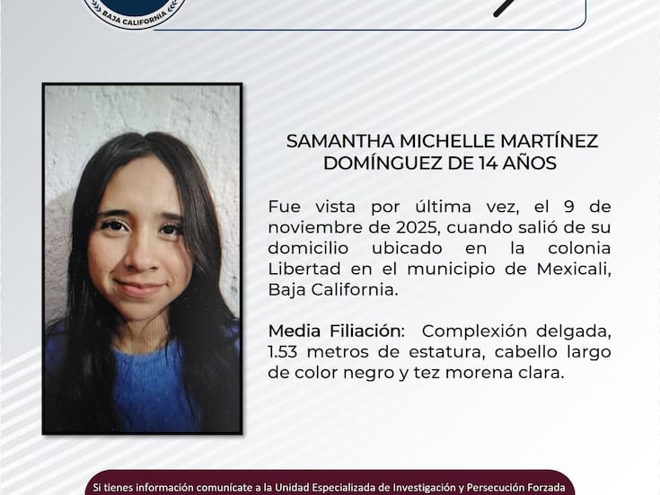 Se busca a Samantha Michelle Martínez Domínguez
