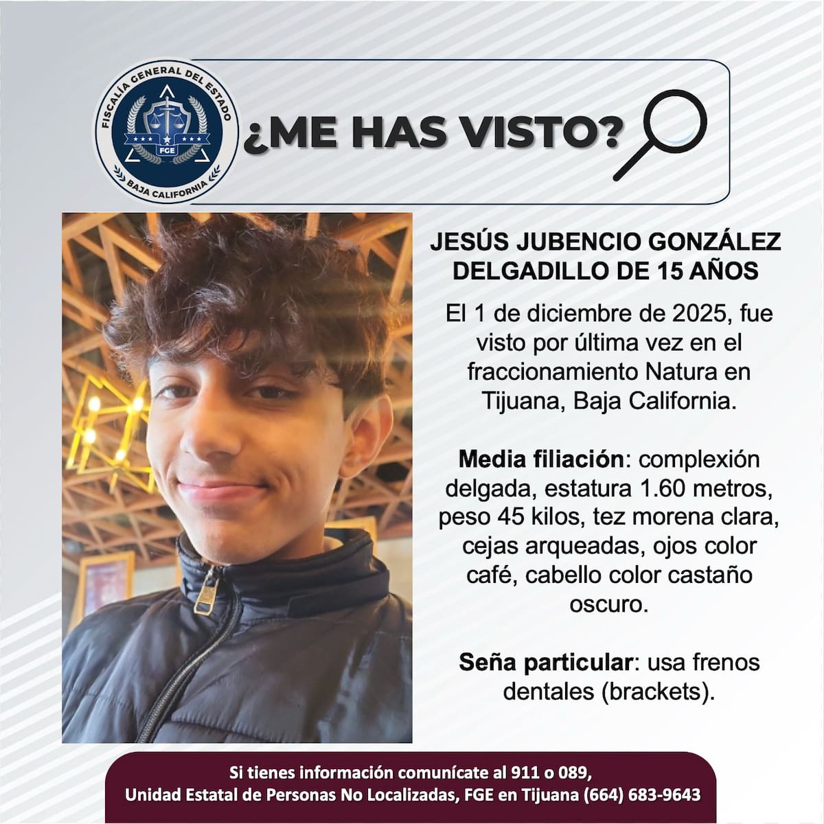 Fue visto por última vez el 1 de diciembre de 2025.