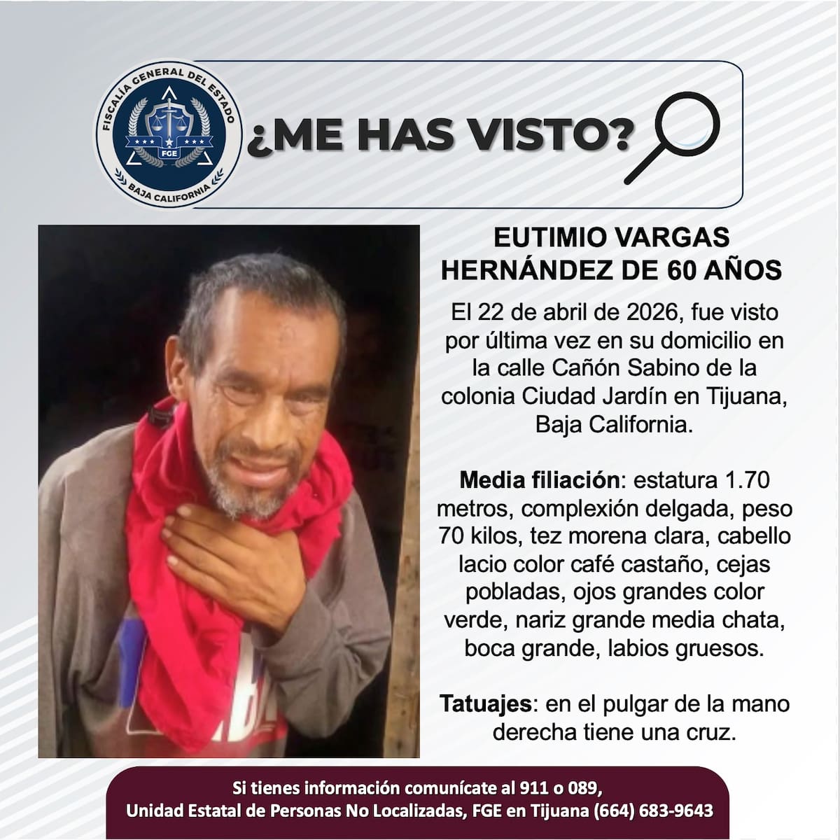 Fue visto por última vez el 22 de abril de 2026.