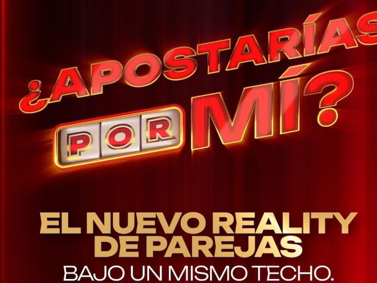 Todo sobre “¿Apostarías por mí?”: las parejas que competirán por el premio millonario, conductores y dónde ver el nuevo reality de TelevisaUnivisión