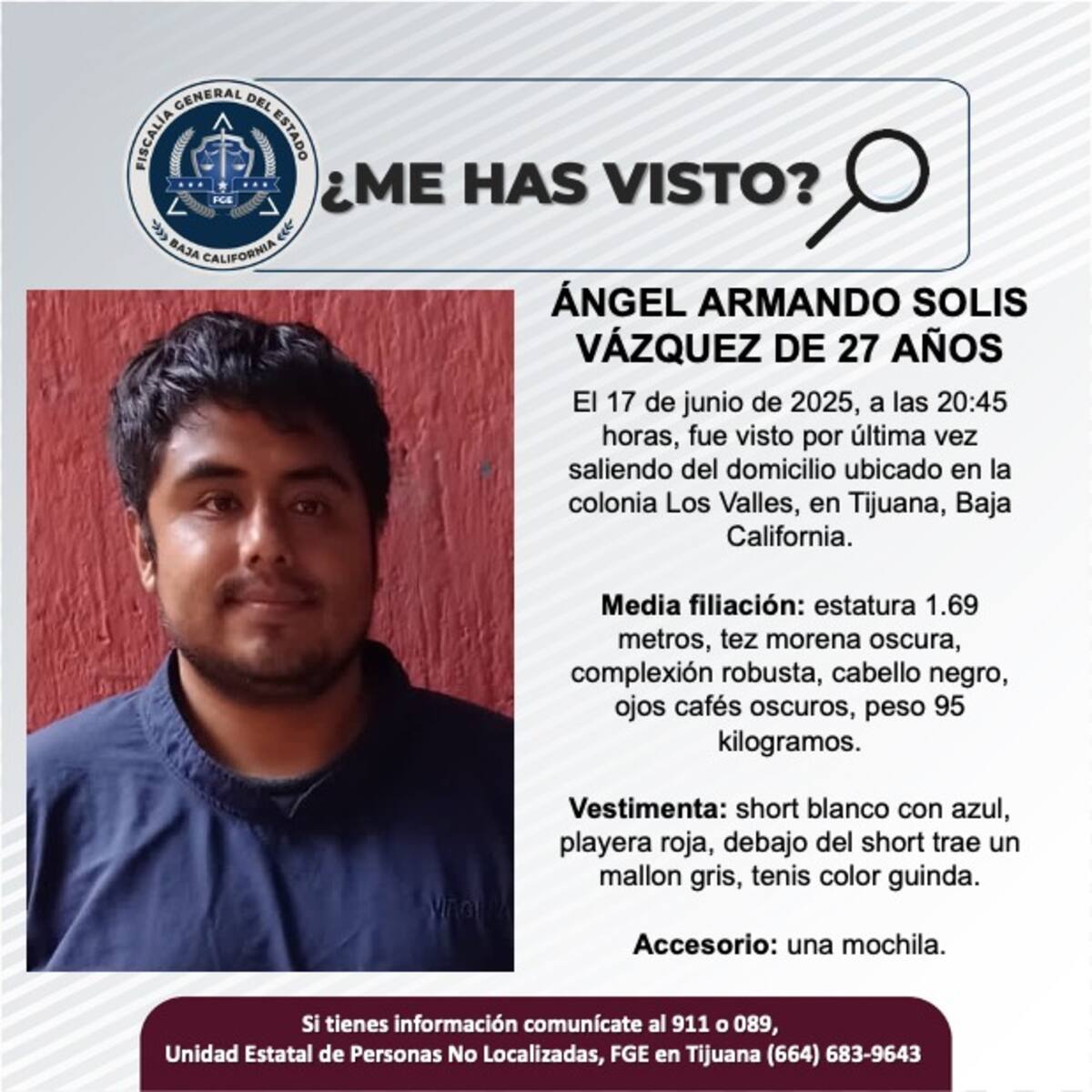 Ángel Armando Solis Vázquez fue visto por última vez el 17 de junio de 2025.