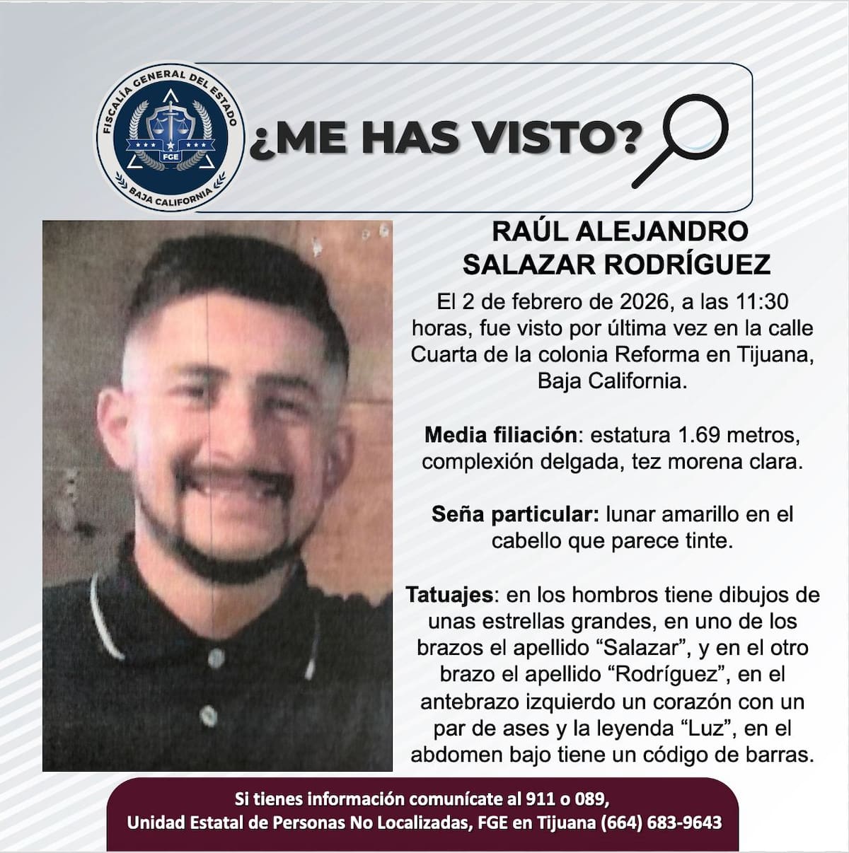 Fue visto por última vez el 2 de febrero de 2026.