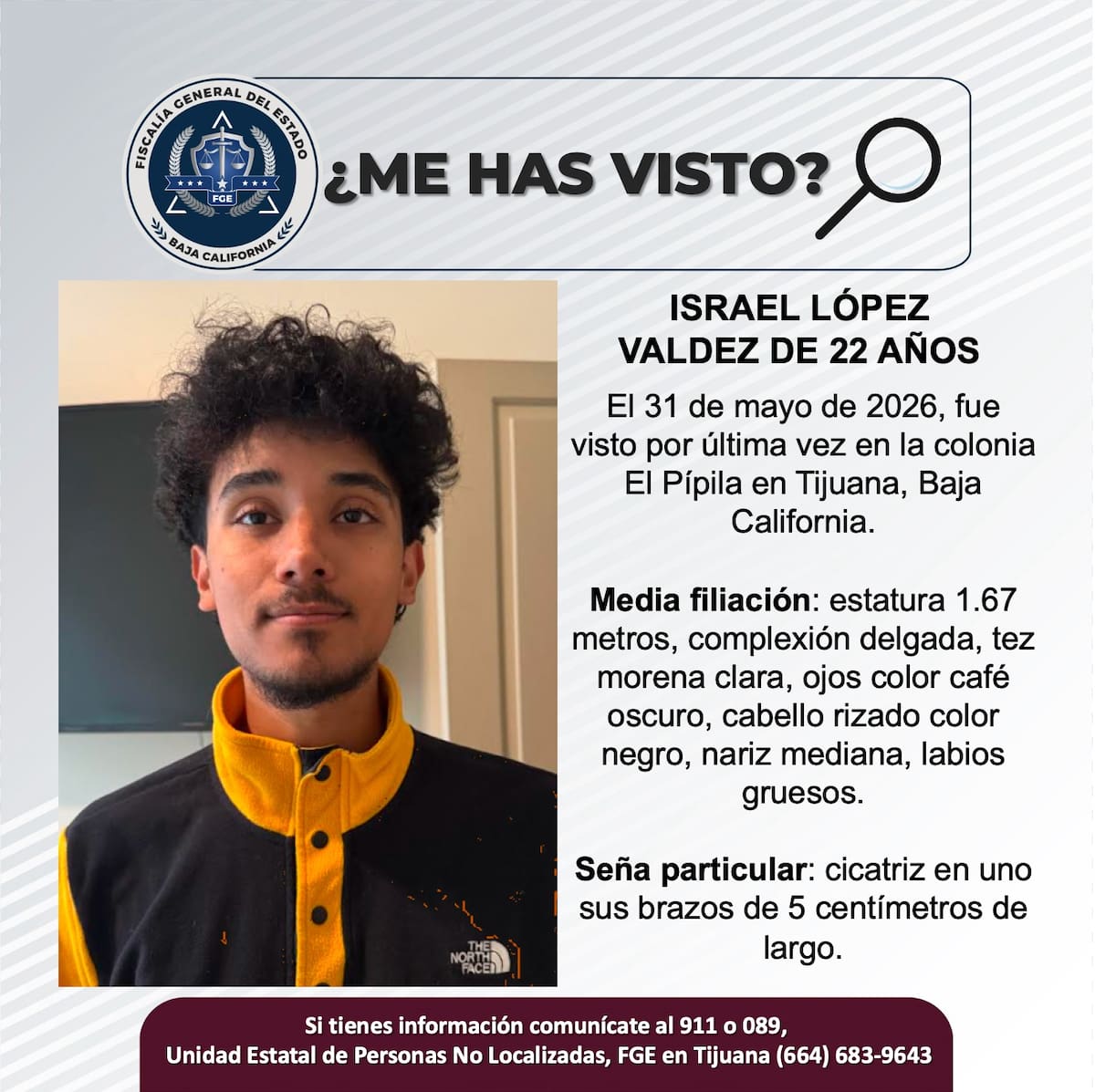 Fue visto por última vez el 31 de mayo de 2026.