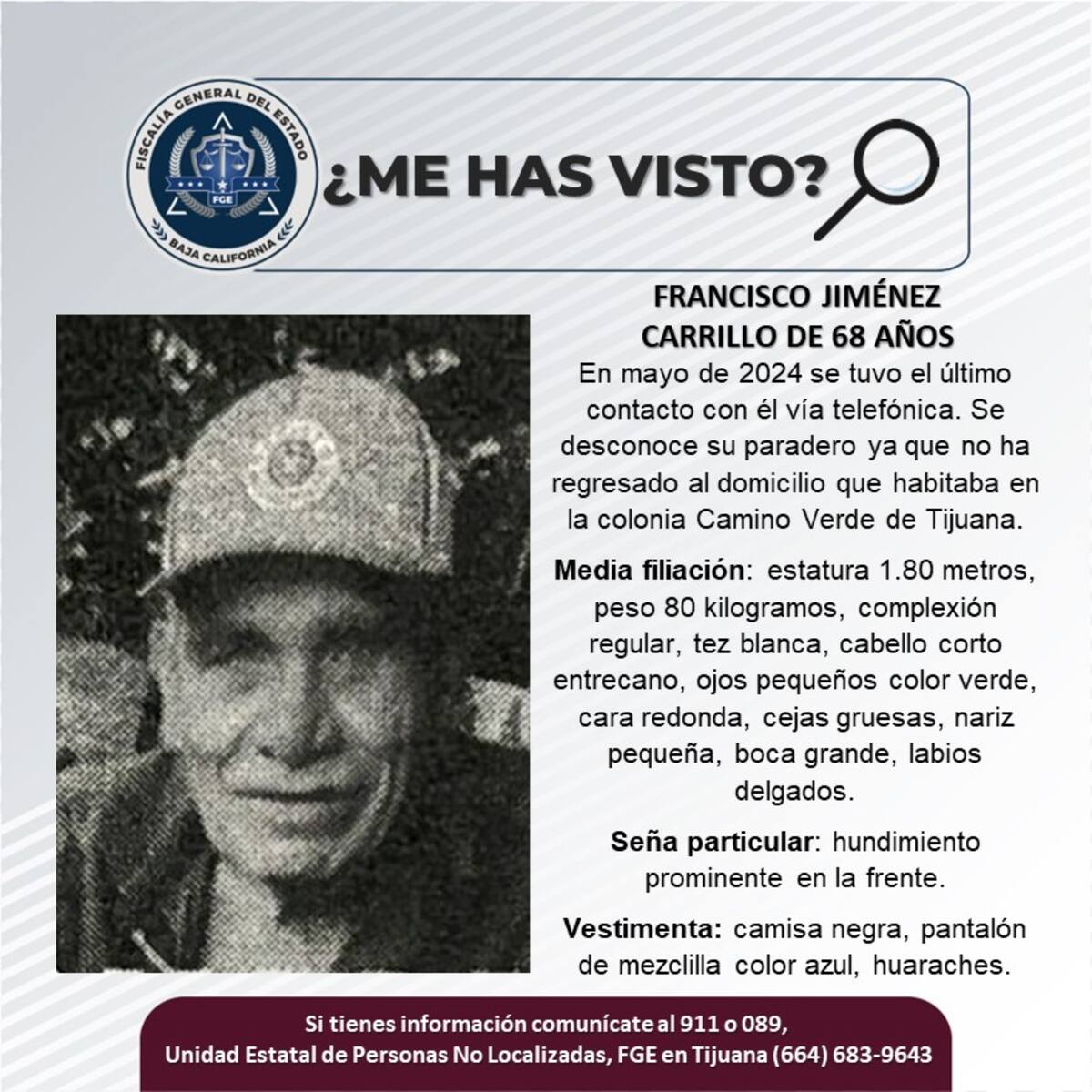 Francisco Jiménez Carrillo fue visto por última vez en el mes de mayo de 2024.