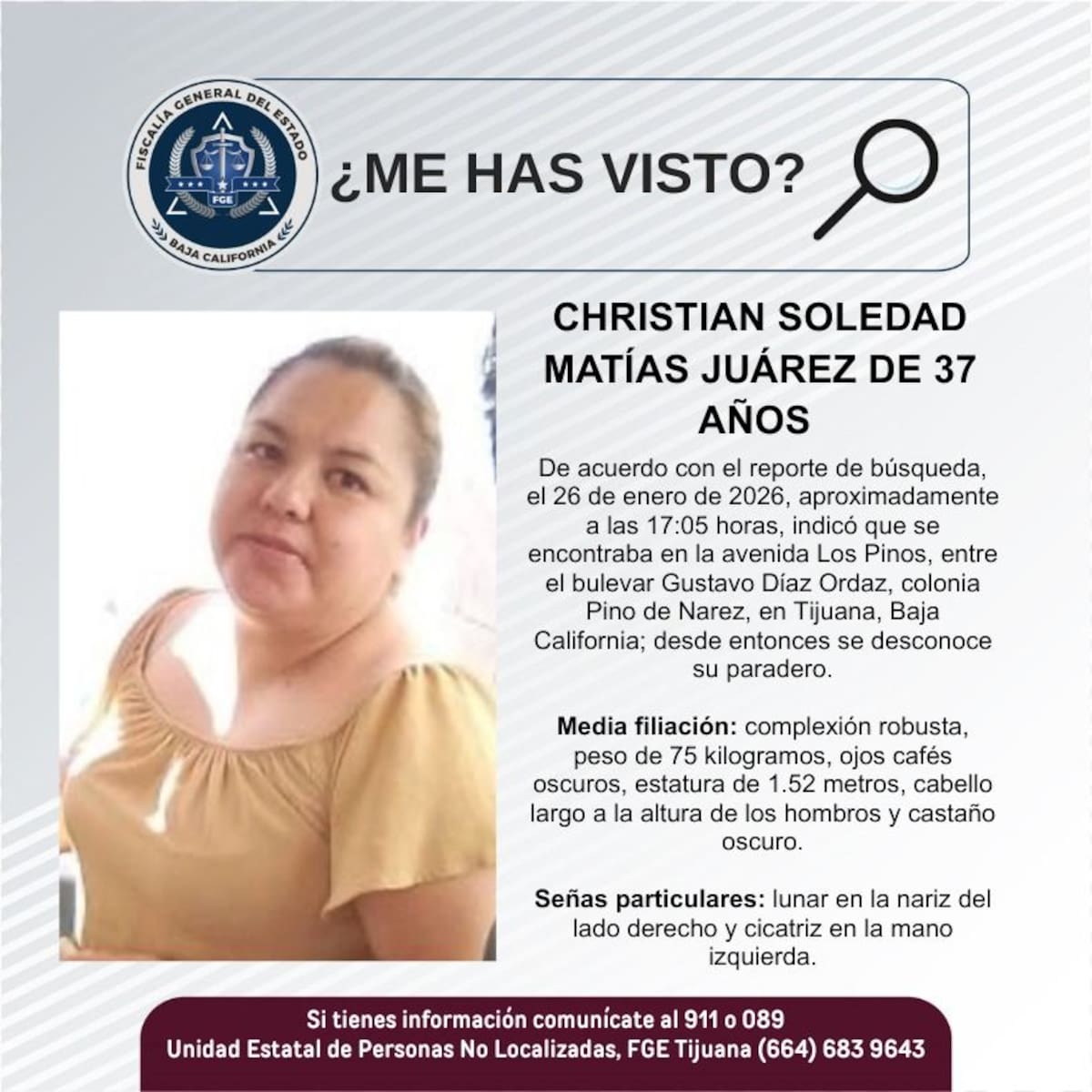 Fue visto por última vez el 26 de enero de 2026.