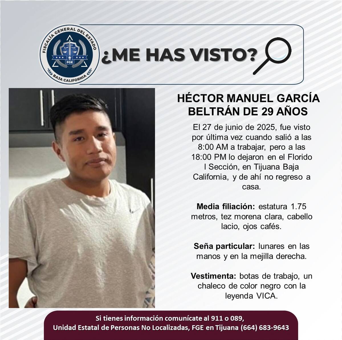 Héctor Manuel García Beltrán fue visto por última vez el 27 de junio de 2025.